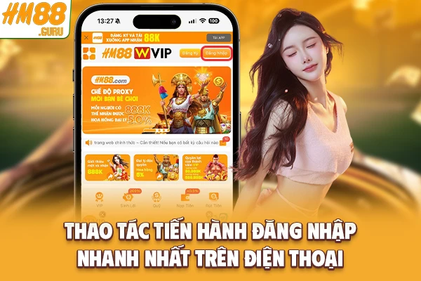 Thao tác tiến hành đăng nhập nhanh nhất trên điện thoại