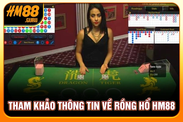 Tham khảo thông tin về rồng hổ HM88